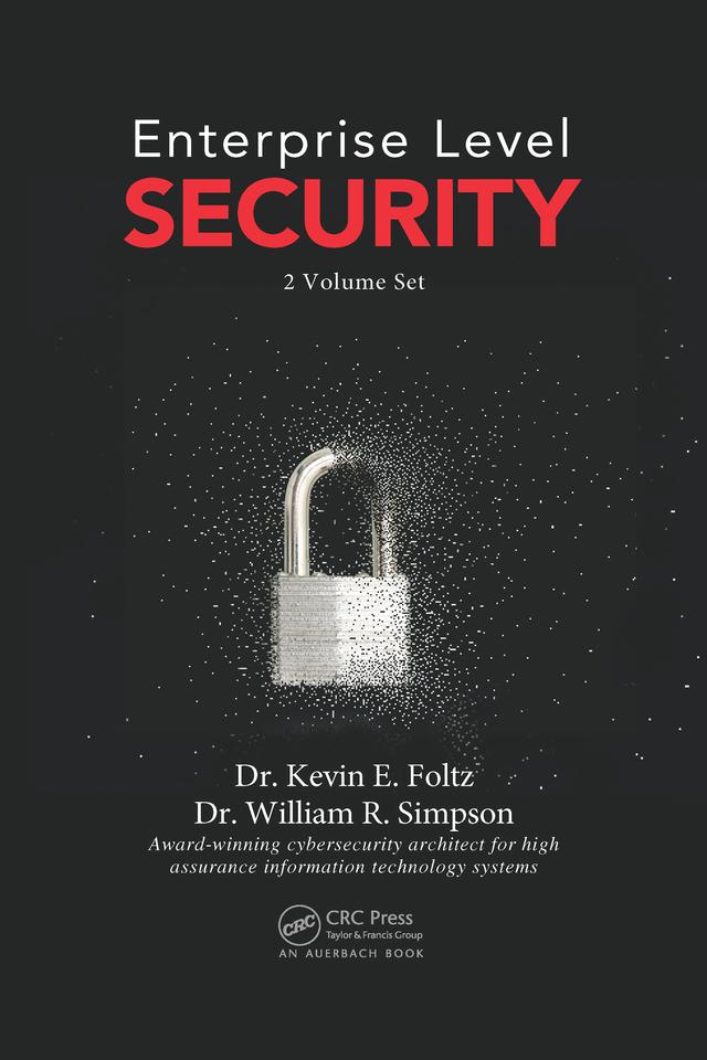Enterprise Level Security 1 & 2 by Kevin Foltz, William R. Simpson