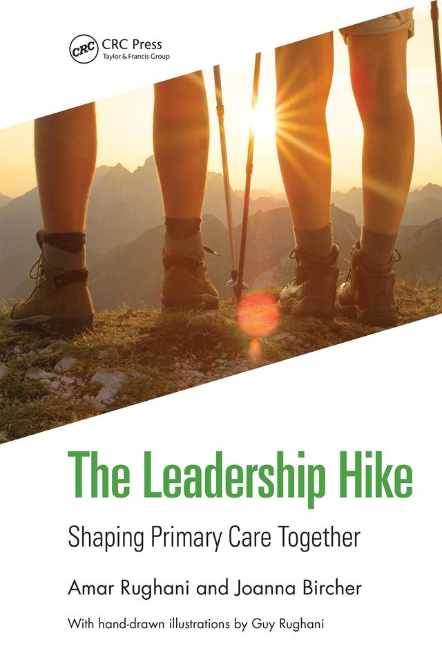 The Leadership Hike by Amar Rughani, Joanna Bircher