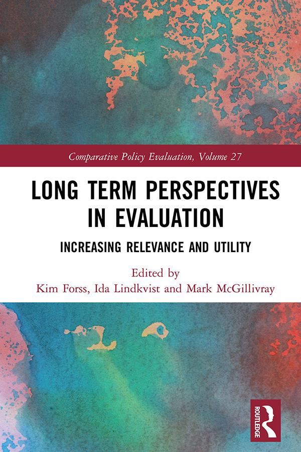 Long Term Perspectives in Evaluation by Ida Lindkvist, Kim Forss, Mark McGillivray
