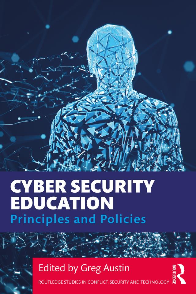 Cyber Security Education by Greg Austin