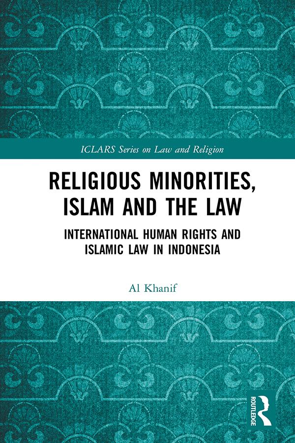 Religious Minorities, Islam and the Law by Al Khanif