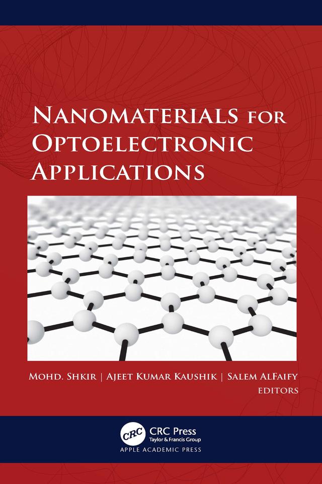 Nanomaterials for Optoelectronic Applications by Ajeet Kumar Kaushik, Mohd. Shkir, Salem AlFaify