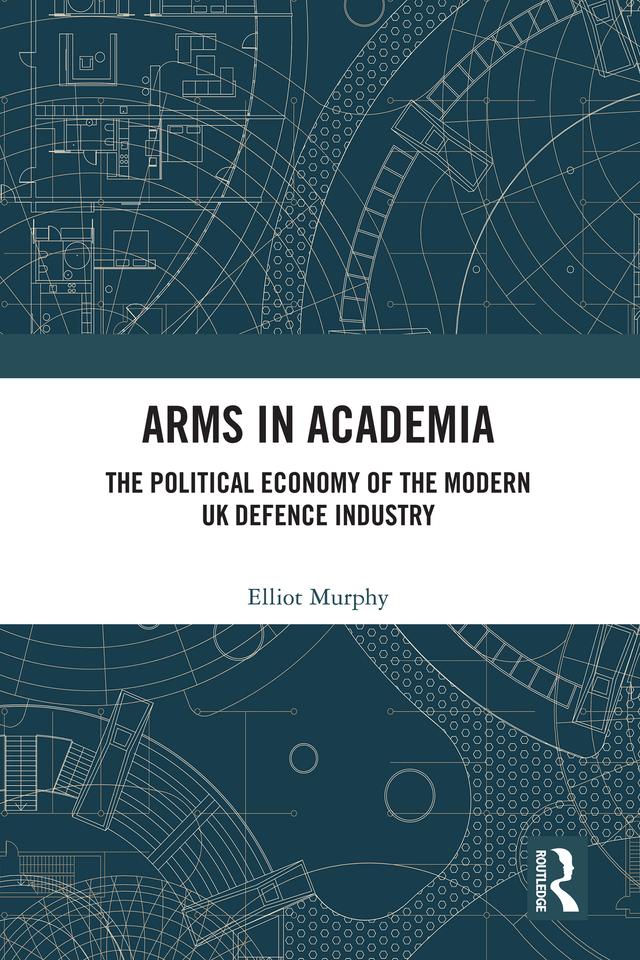 Arms in Academia by Elliot Murphy