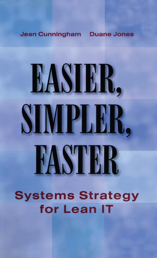 Easier, Simpler, Faster by Duane Jones, Jean Cunningham