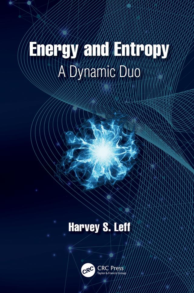 Energy and Entropy by Harvey S. Leff