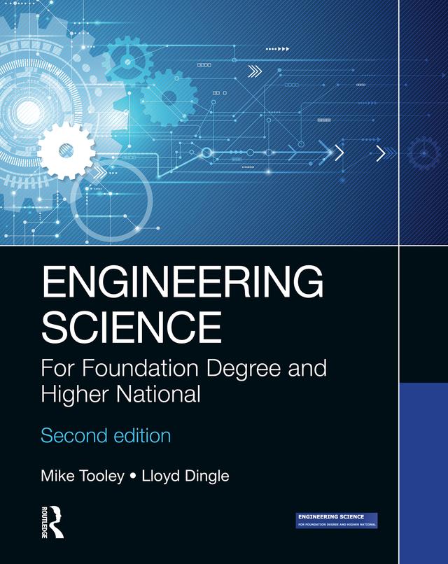 Engineering Science by Lloyd Dingle, Mike Tooley
