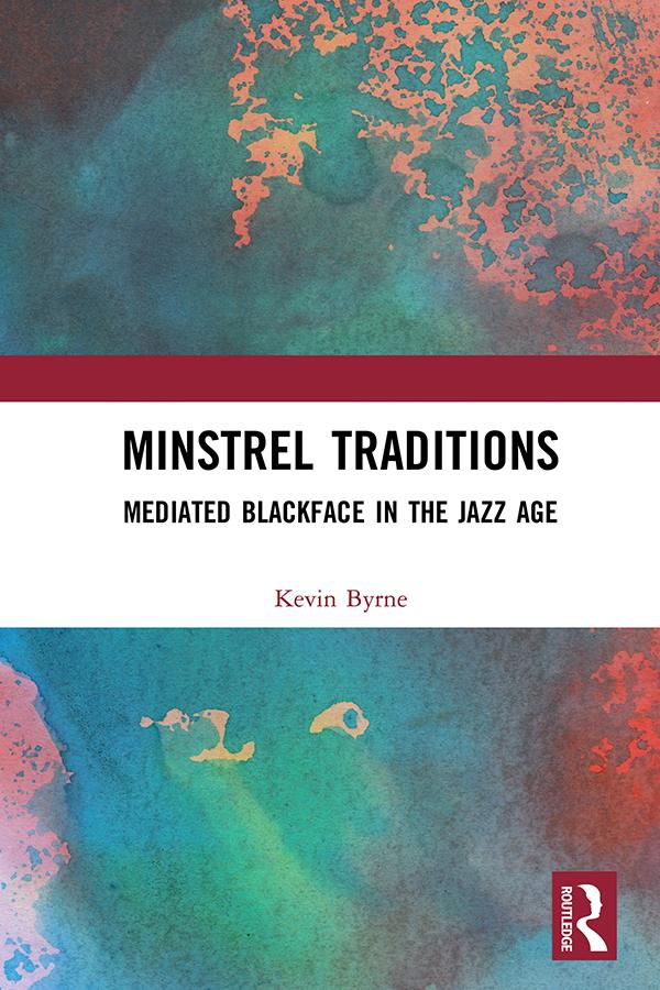 Minstrel Traditions by Kevin Byrne