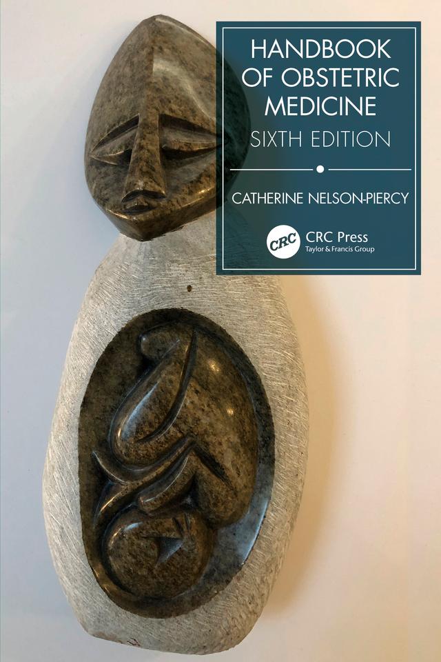 Handbook of Obstetric Medicine by Catherine Nelson-Piercy