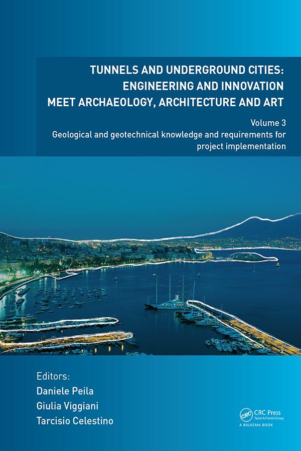 Tunnels and Underground Cities: Engineering and Innovation Meet Archaeology, Architecture and Art