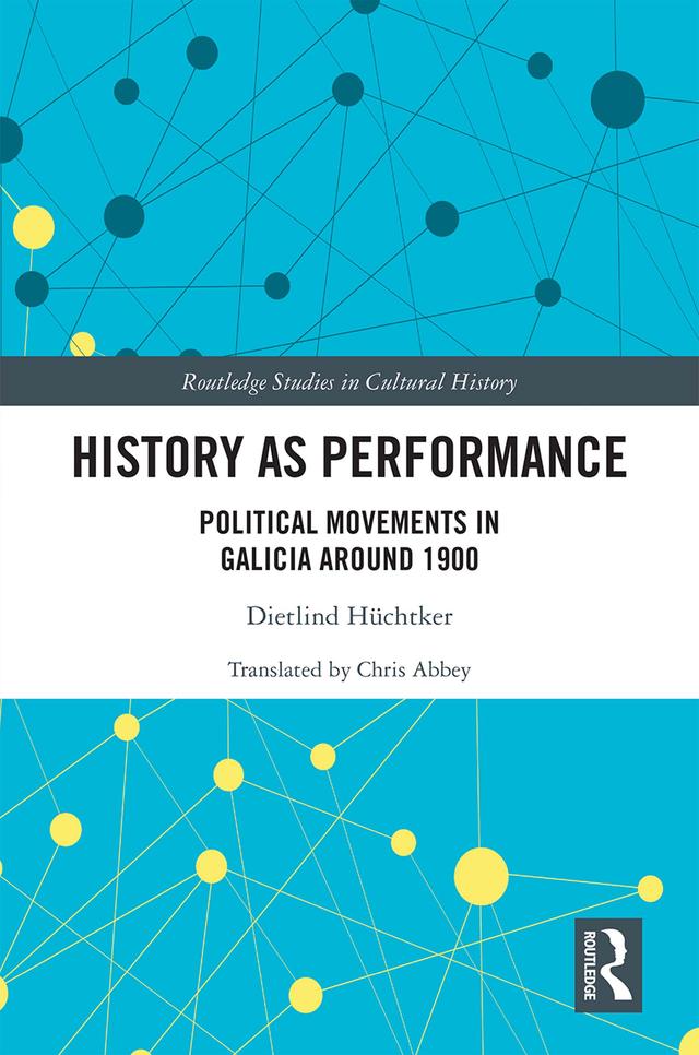 History as Performance by Dietlind Hüchtker