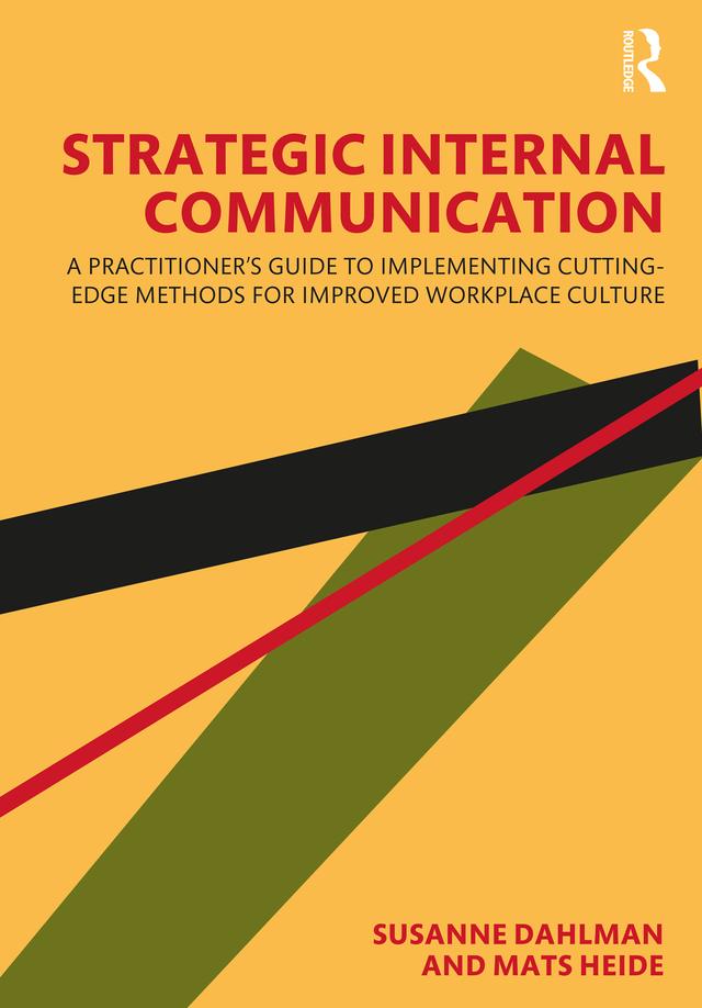 Strategic Internal Communication by Mats Heide, Susanne Dahlman