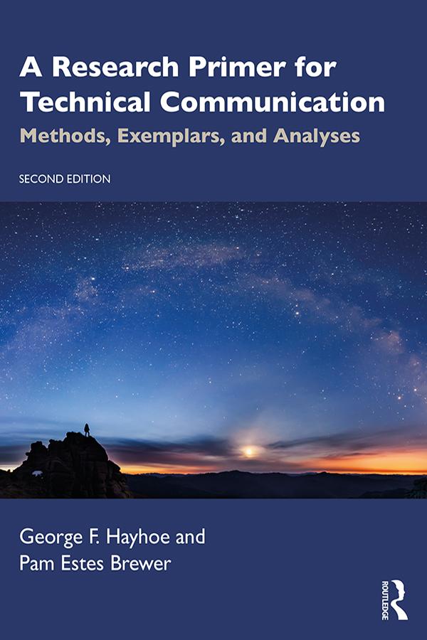 A Research Primer for Technical Communication by George F Hayhoe, Pam Estes Brewer