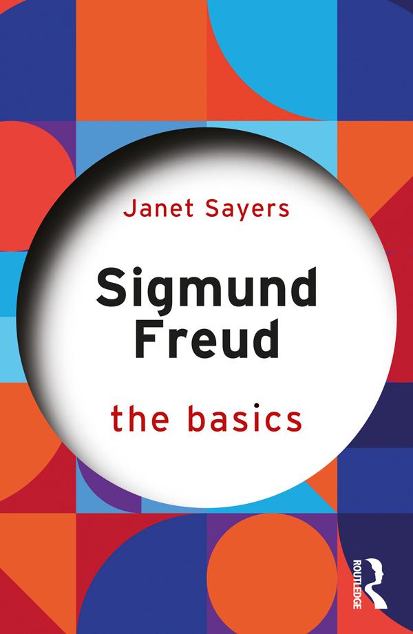 Sigmund Freud by Janet Sayers