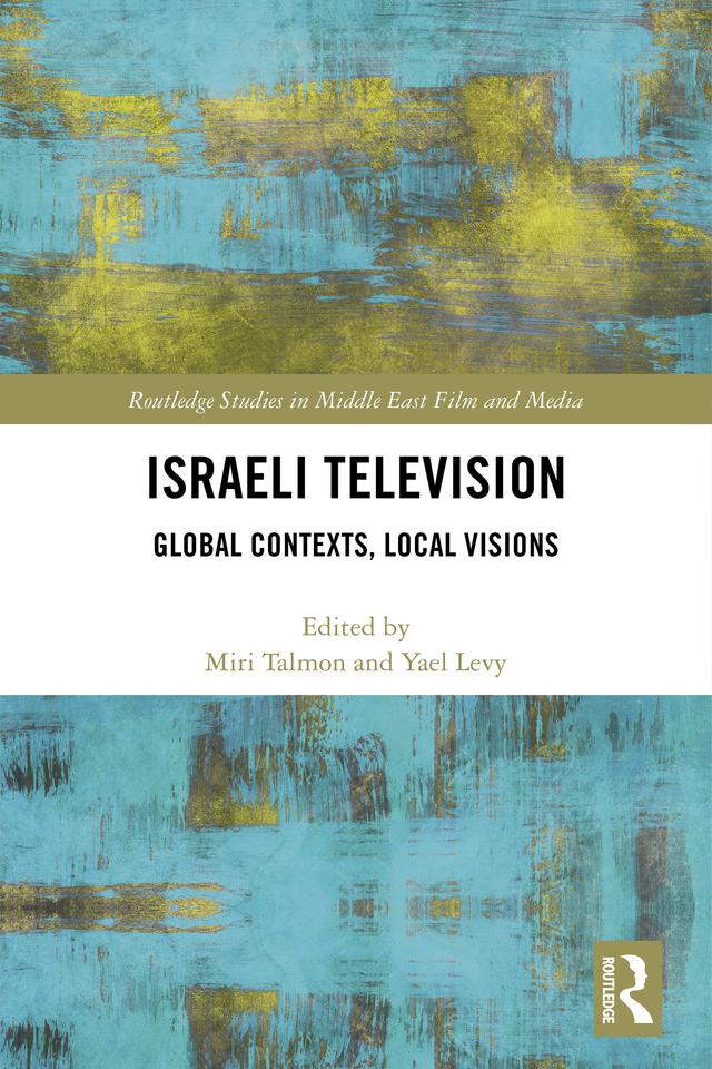 Israeli Television by Miri Talmon, Yael Levy