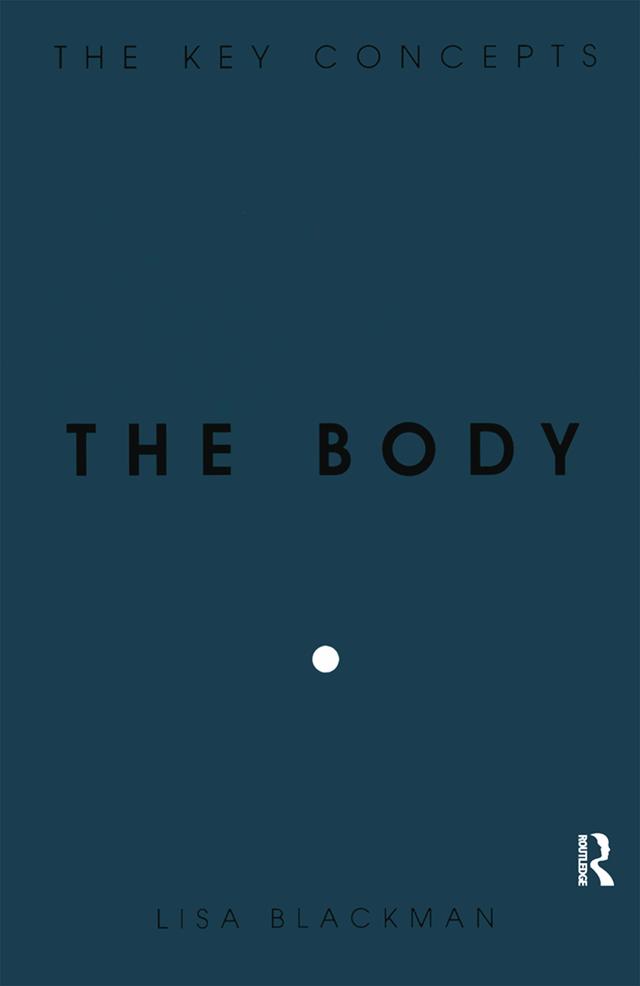 The Body by Lisa Blackman