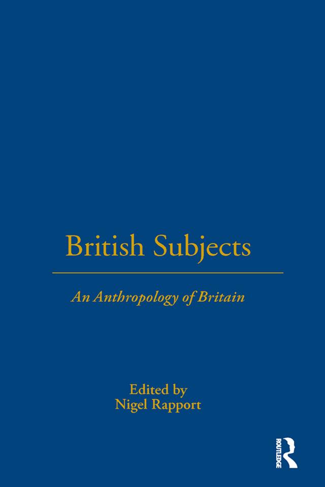 British Subjects by Nigel Rapport