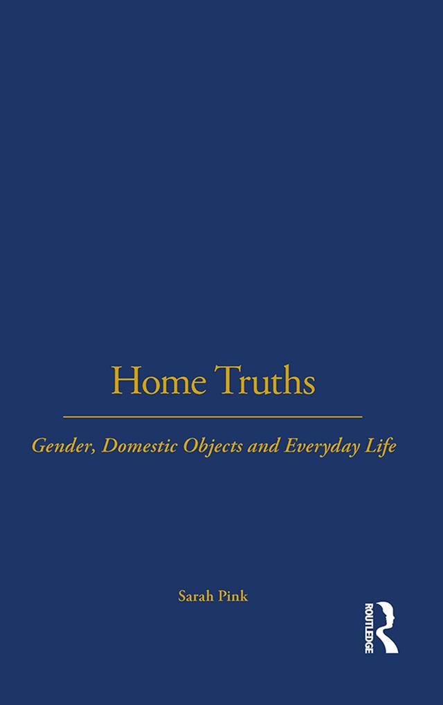 Home Truths by Sarah Pink