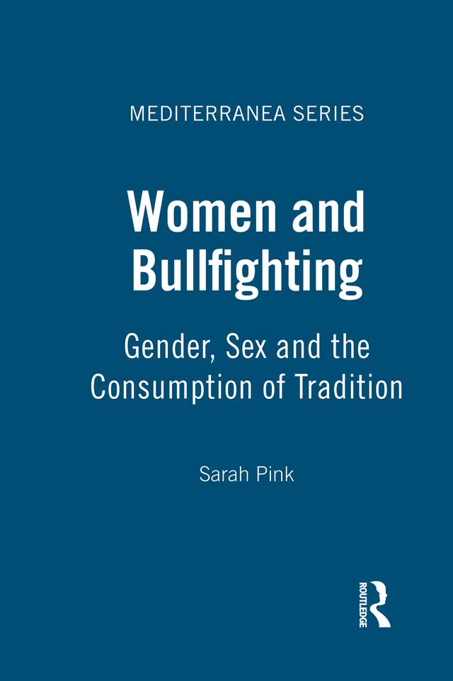 Women and Bullfighting by Sarah Pink
