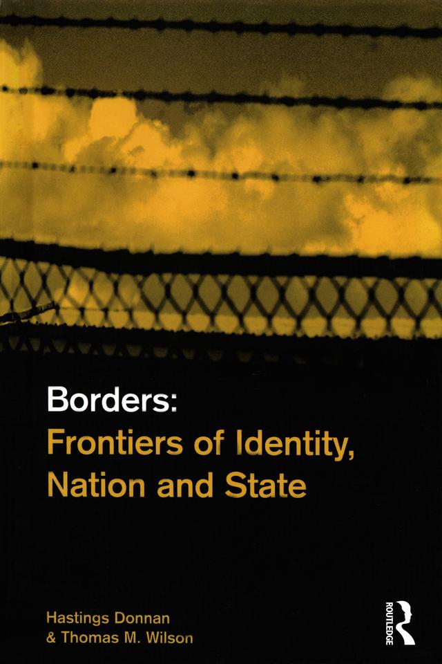 Borders by Hastings Donnan, Thomas M. Wilson