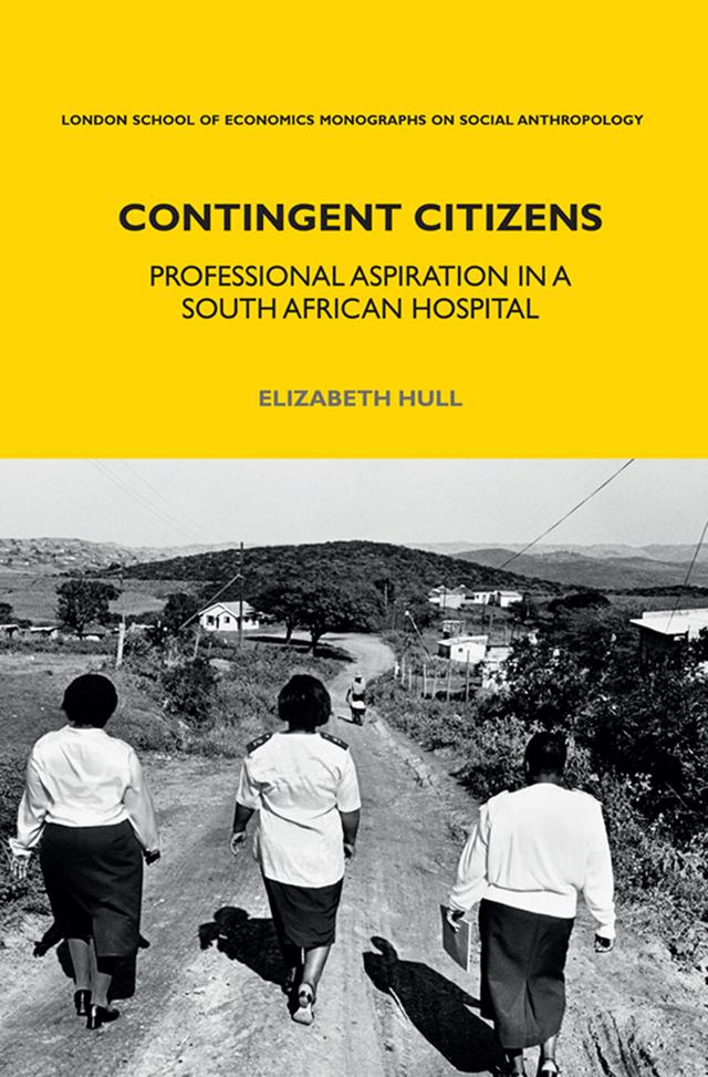 Contingent Citizens by Elizabeth Hull