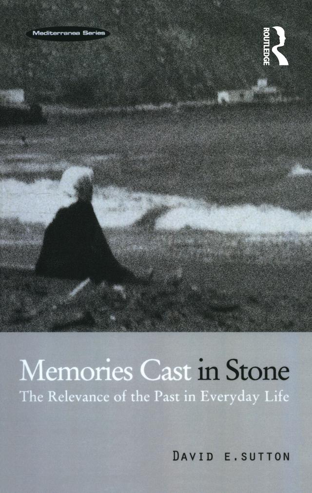 Memories Cast in Stone by David E. Sutton