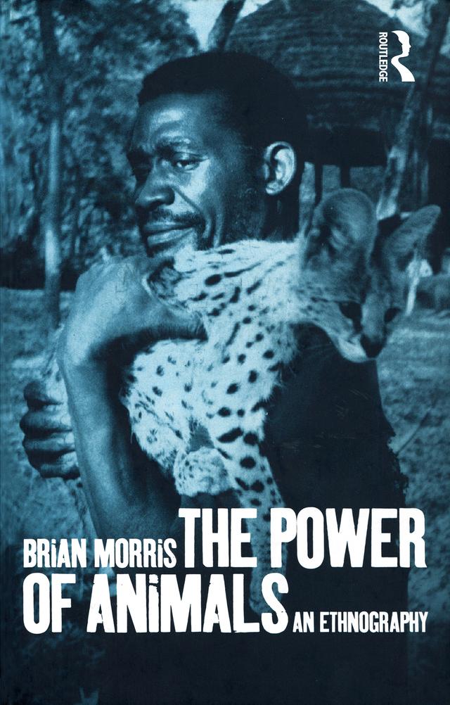 The Power of Animals by Brian Morris