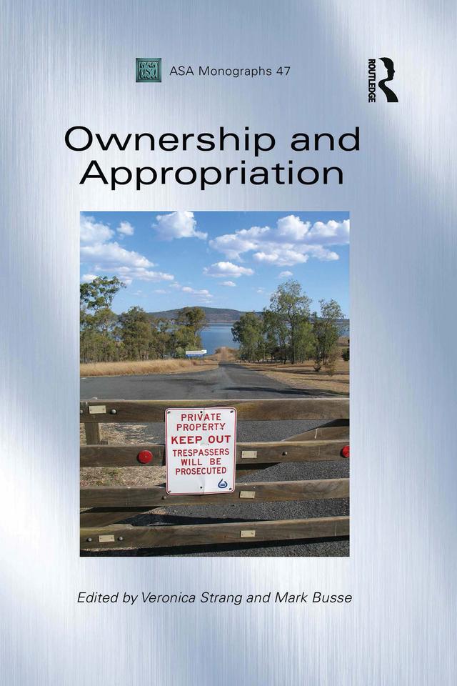 Ownership and Appropriation by Mark Busse, Veronica Strang