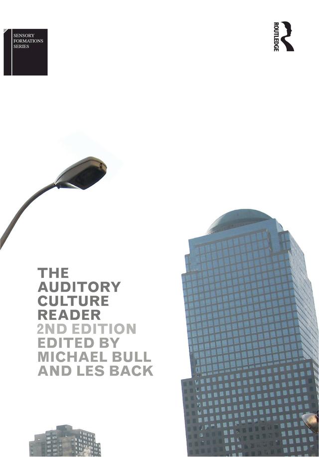 The Auditory Culture Reader by Les Back, Michael Bull