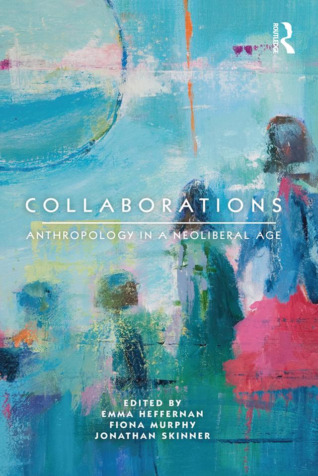 Collaborations by Emma Heffernan, Fiona Murphy, Jonathan Skinner