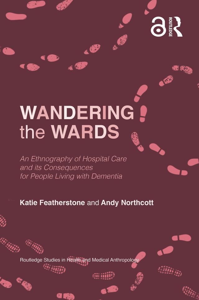 Wandering the Wards by Andy Northcott, Katie Featherstone