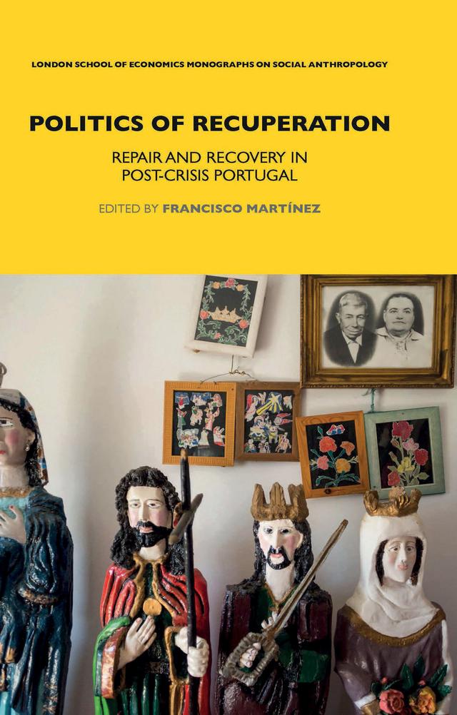 Politics of Recuperation by Francisco Martinez