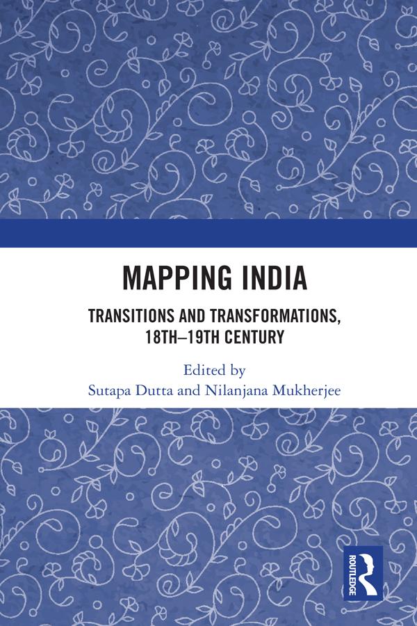 Mapping India by Nilanjana Mukherjee, Sutapa Dutta