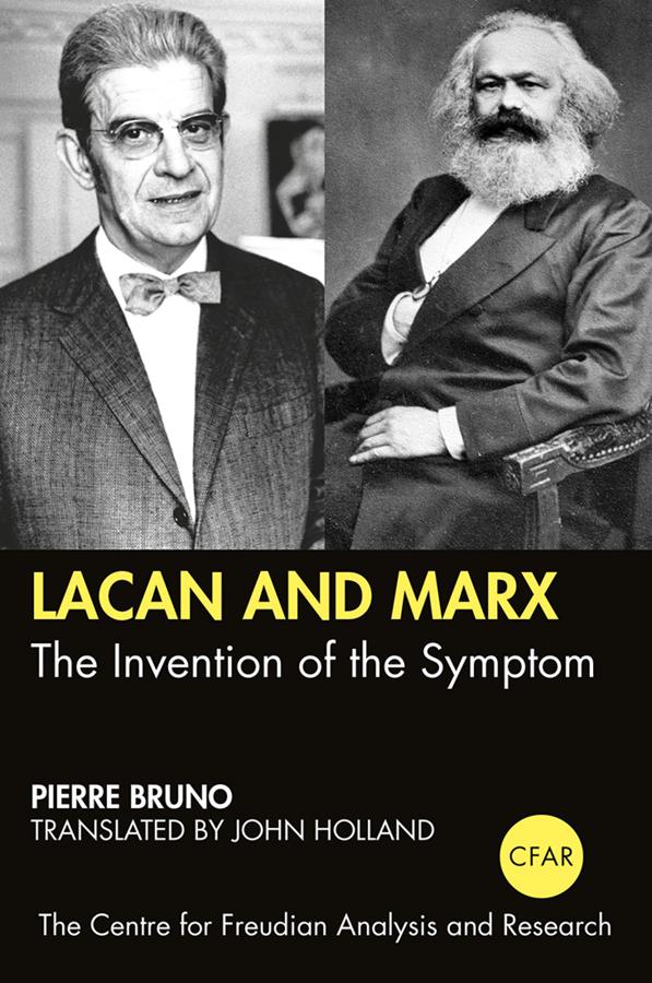 Lacan and Marx by Pierre Bruno