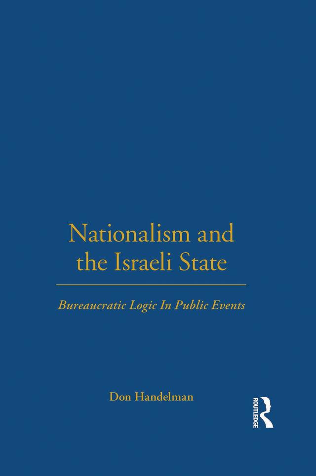 Nationalism and the Israeli State by Don Handelman
