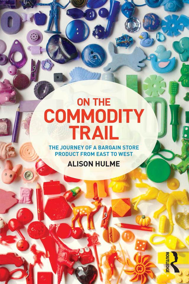 On the Commodity Trail by Alison Hulme