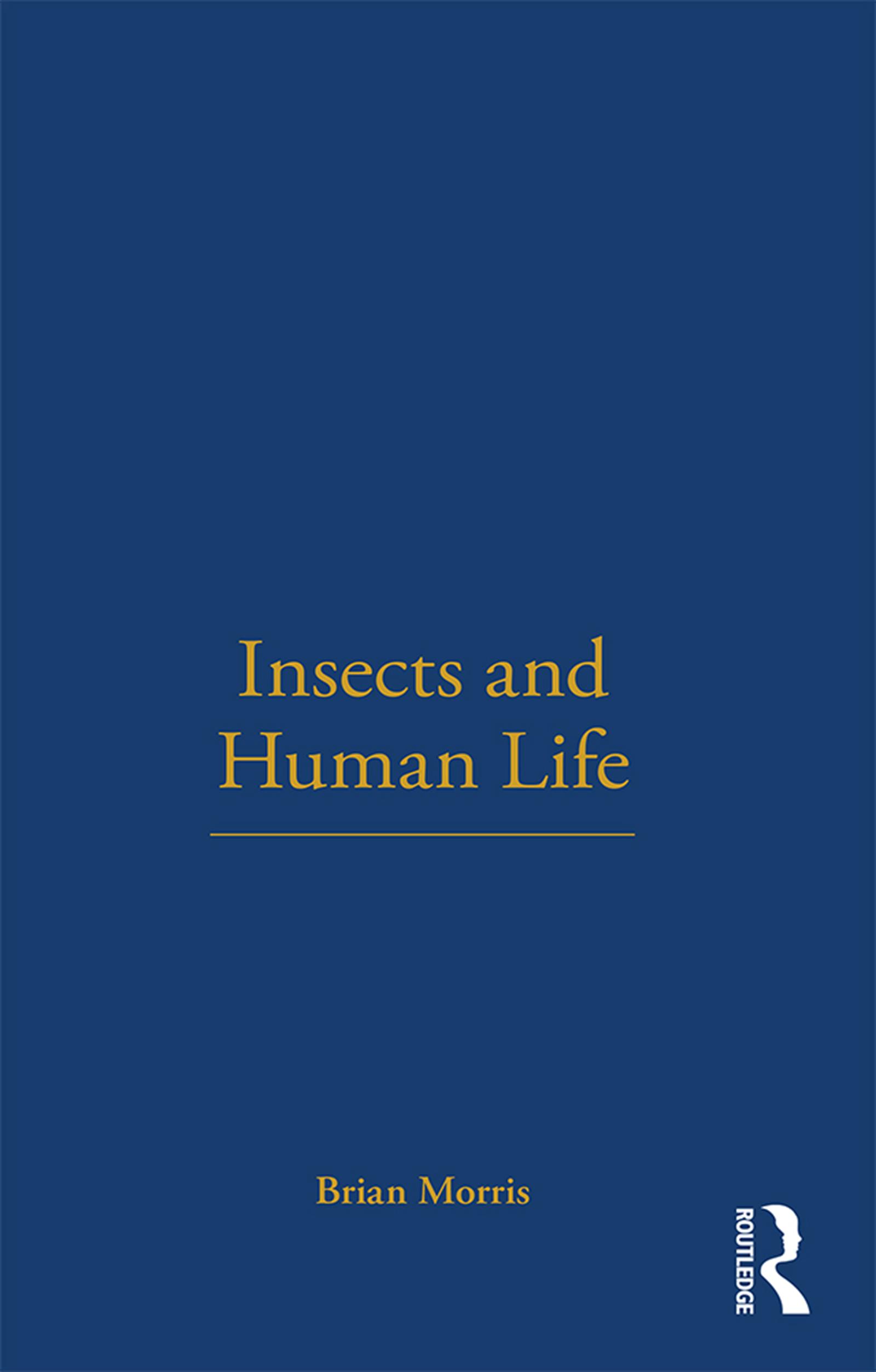 Insects and Human Life