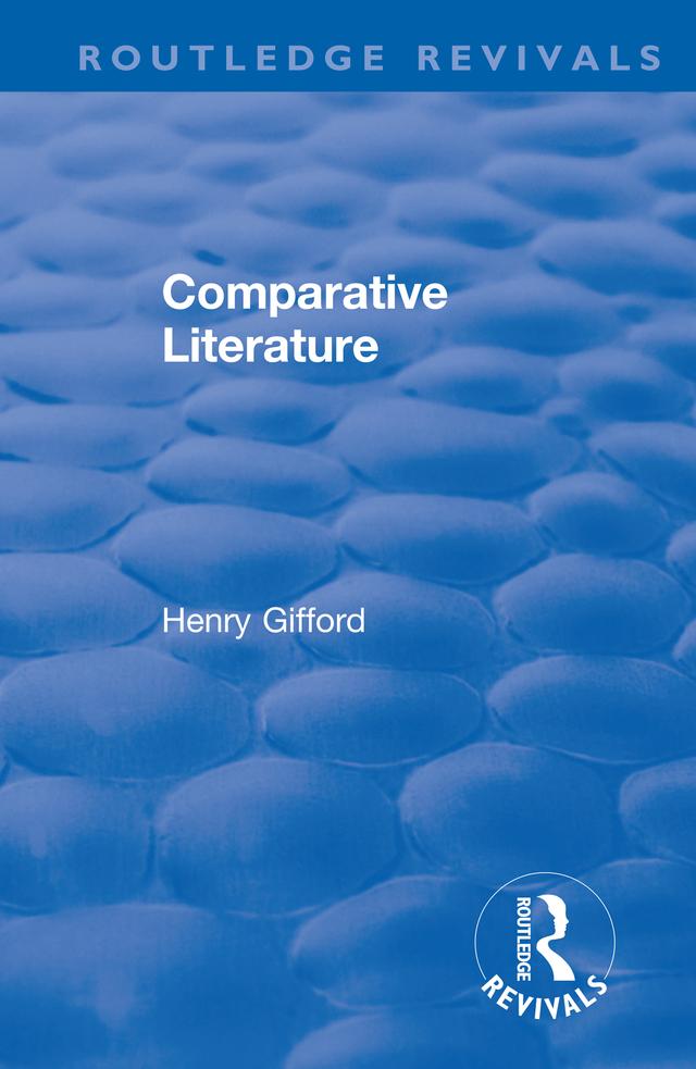 Comparative Literature by Henry Gifford