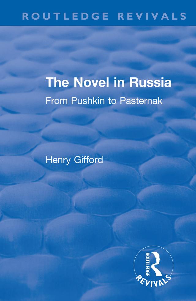 The Novel in Russia by Henry Gifford