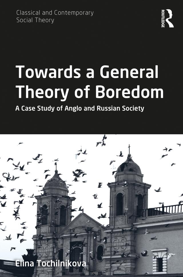 Towards a General Theory of Boredom by Elina Tochilnikova