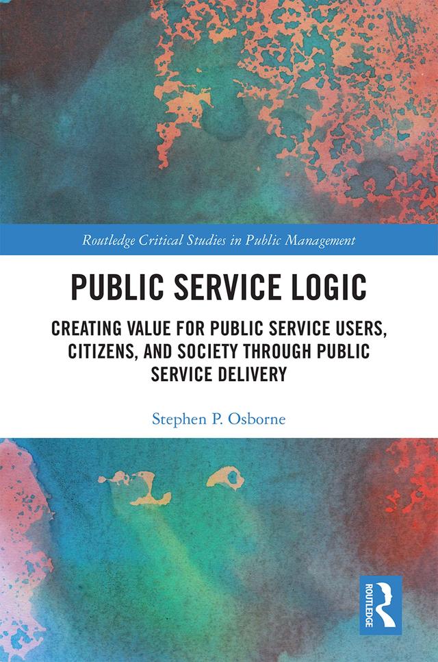 Public Service Logic by Stephen Osborne