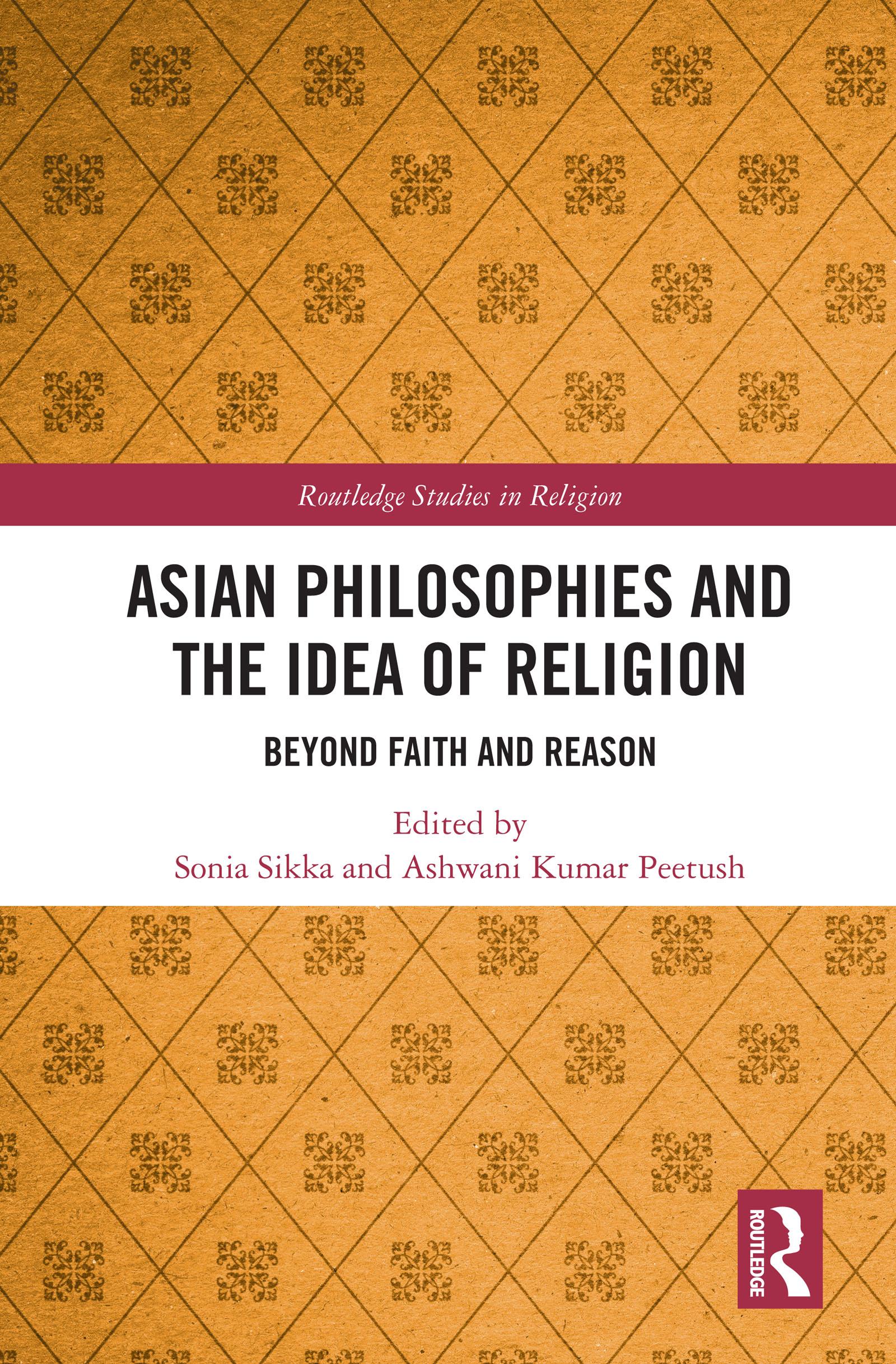 Asian Philosophies and the Idea of Religion