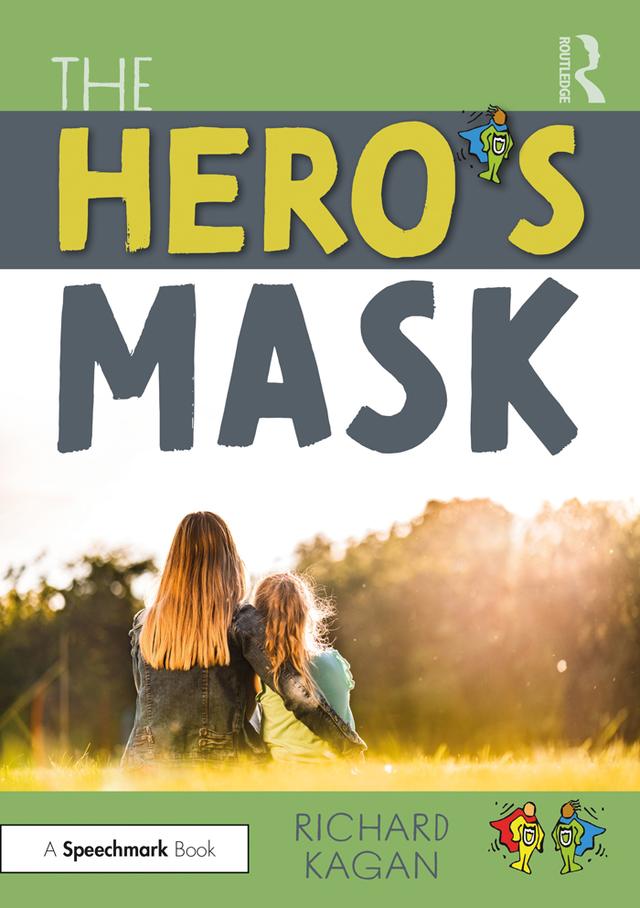 The Hero’s Mask by Richard Kagan