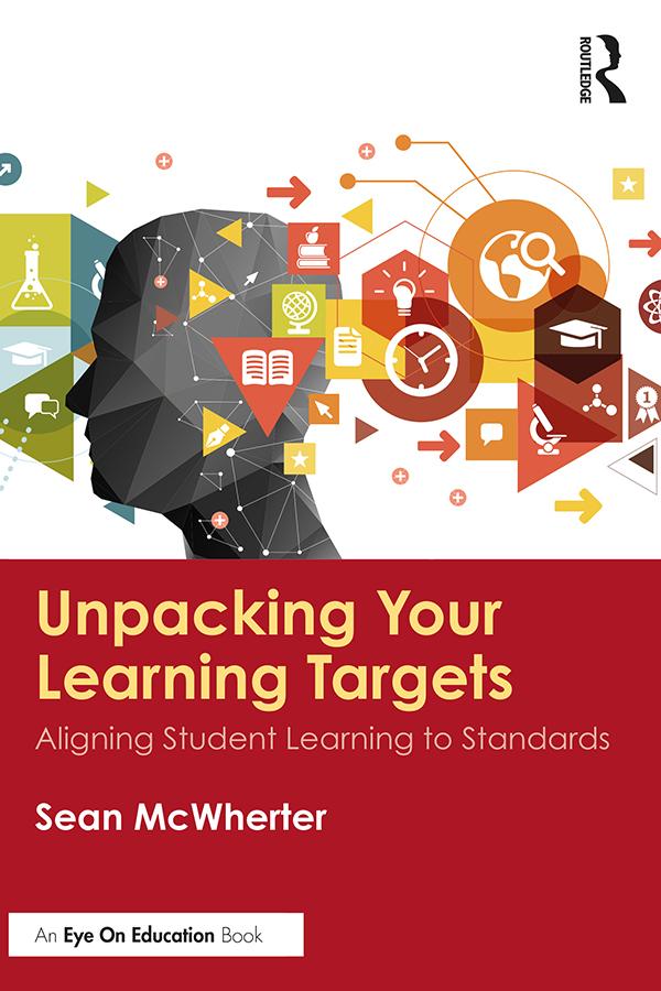 Unpacking your Learning Targets by Sean McWherter