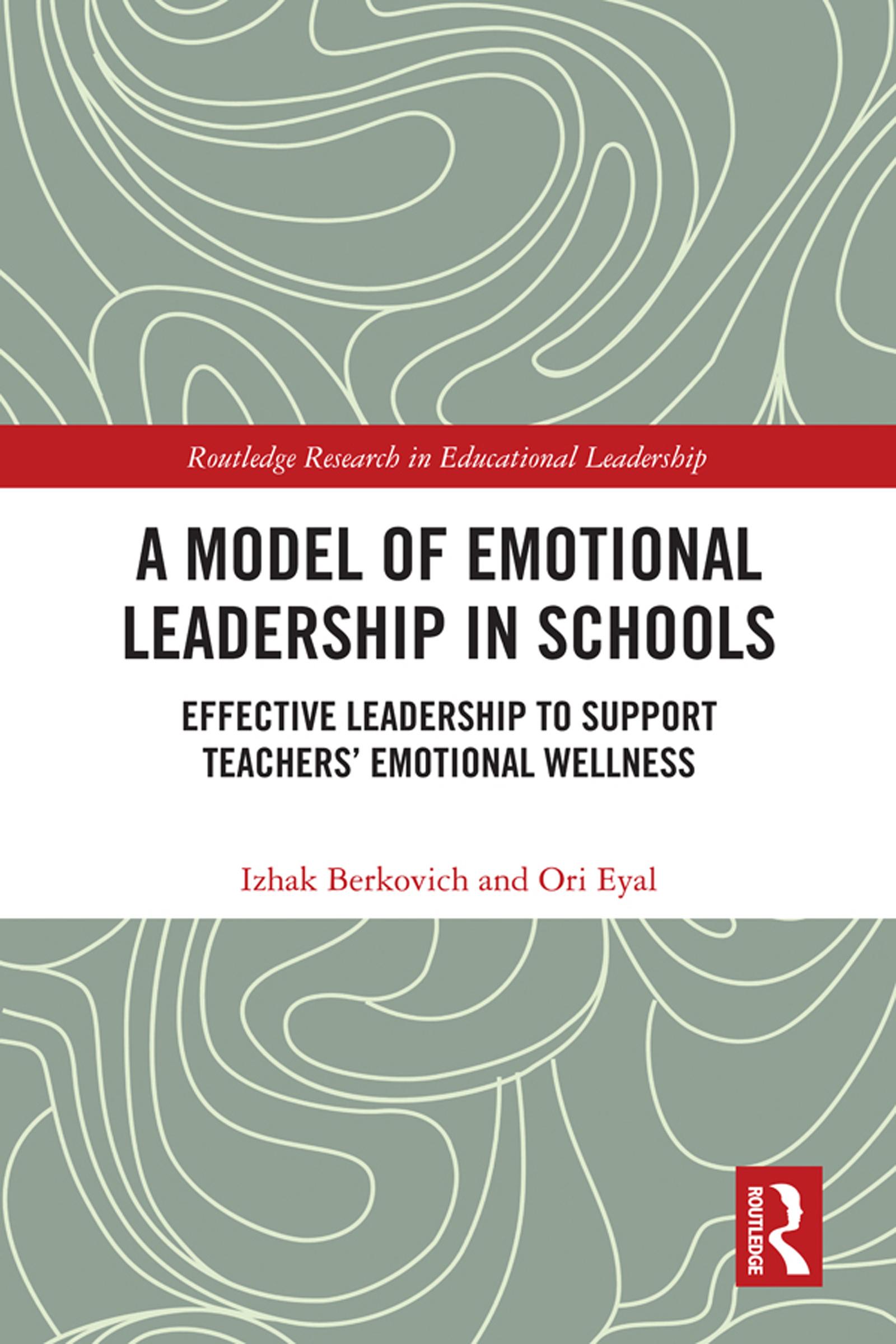A Model of Emotional Leadership in Schools