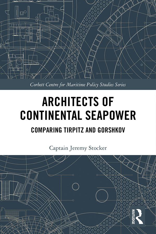 Architects of Continental Seapower