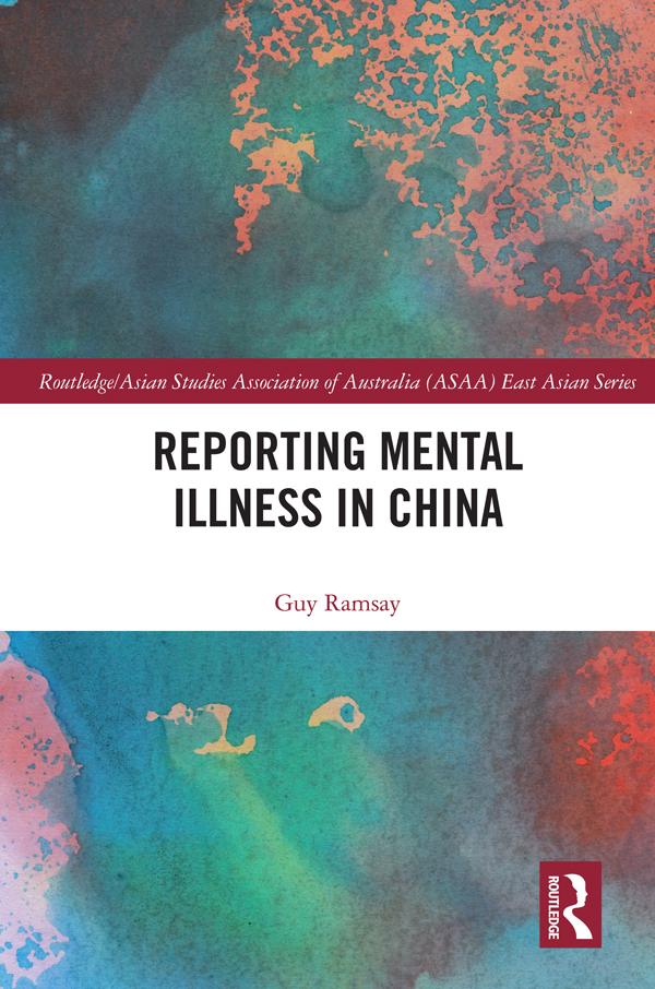Reporting Mental Illness in China by Guy Ramsay
