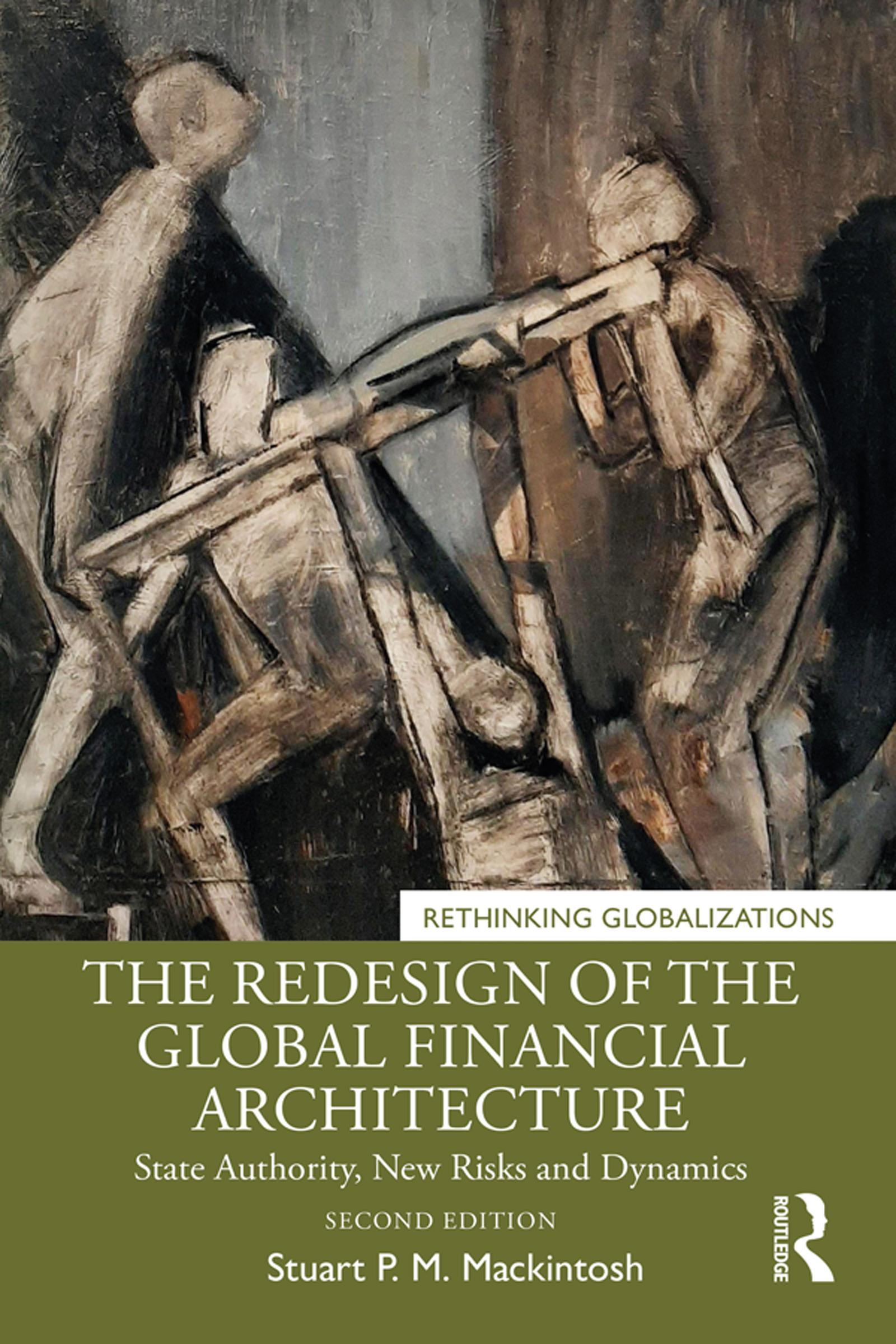 The Redesign of the Global Financial Architecture