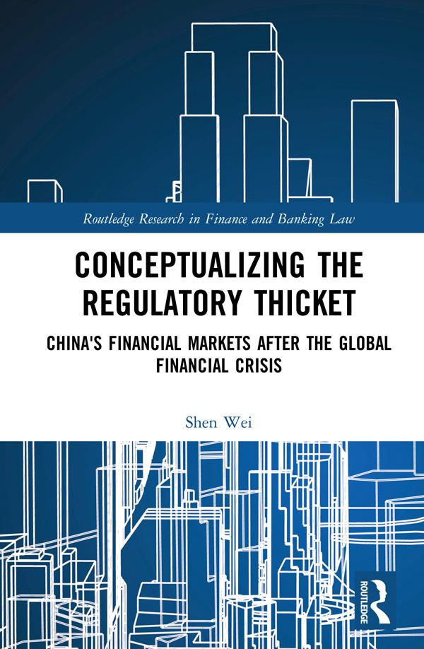 Conceptualizing the Regulatory Thicket by Shen Wei