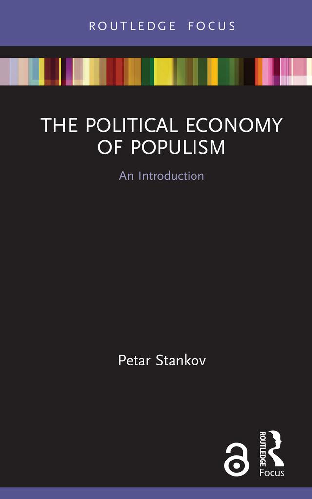 The Political Economy of Populism by Petar Stankov
