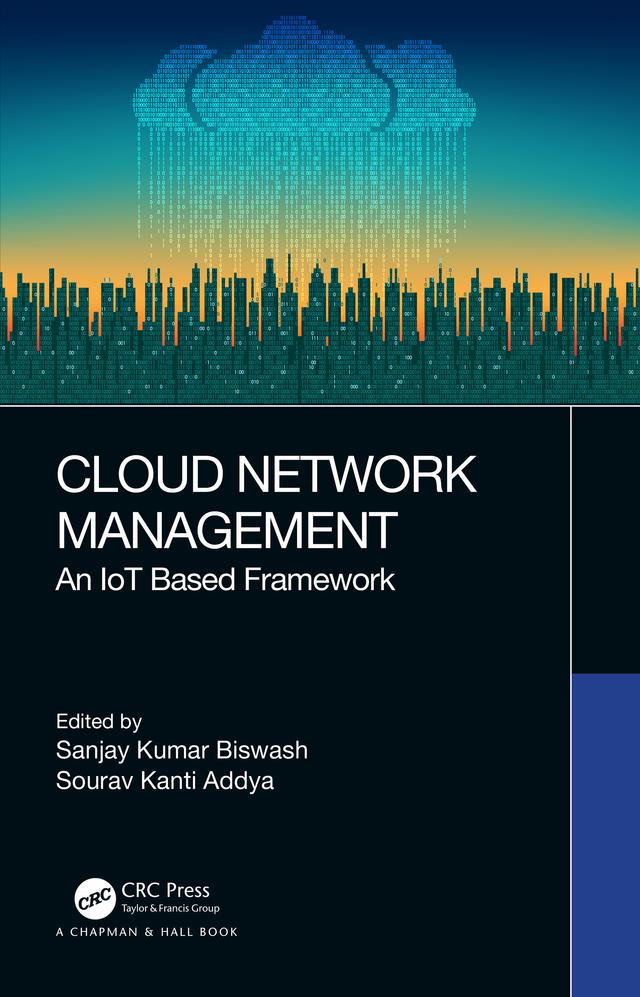 Cloud Network Management by Sanjay Kumar Biswash, Sourav Kanti Addya